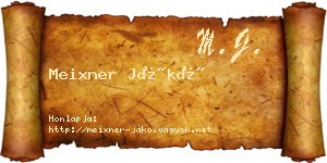 Meixner Jákó névjegykártya